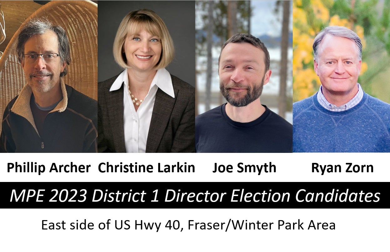 candidate photos: Phillip Archer, Christine Larkin, Joe Smyth, Ryan Zorn > District 1, East side of US Hwy 40, Fraser/Winter Park Area